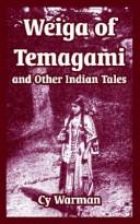 Weiga of Temagami and Other Indian Tales