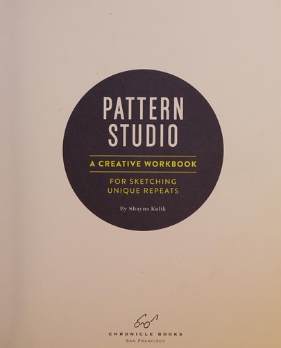 Pattern Studio: A Creative Workbook for Sketching Unique Repeats