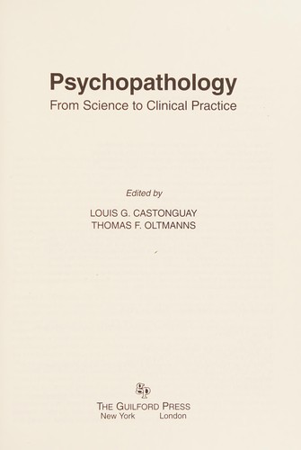 Psychopathology: From Science to Clinical Practice