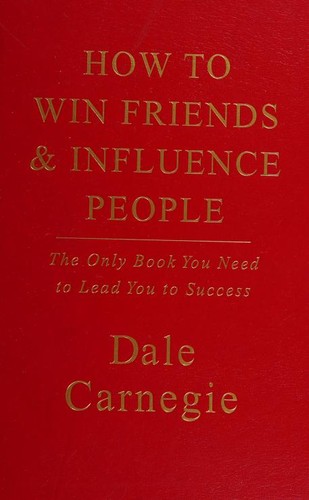 How To Win Friends & Influence People