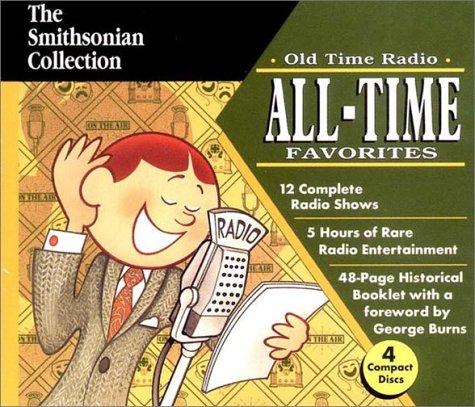 Old Time Radio All-Time Favorites (Smithsonian Collection) [CD]