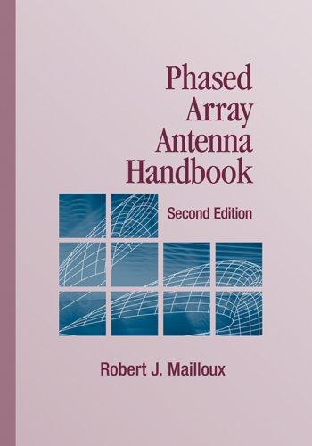 Phased Array Antenna Handbook, Second Edition (Artech House Antennas and Propagation Library)