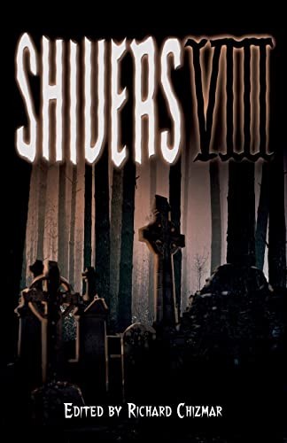 Image for Shivers VIII Shivers VIII