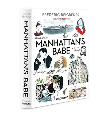 Manhattan's Babe: An Illustrated Novel