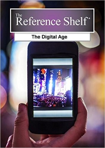 The Digital Age (Reference Shelf)