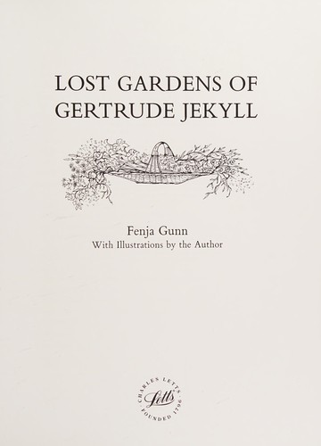 The Lost Gardens of Gertude Jekyll
