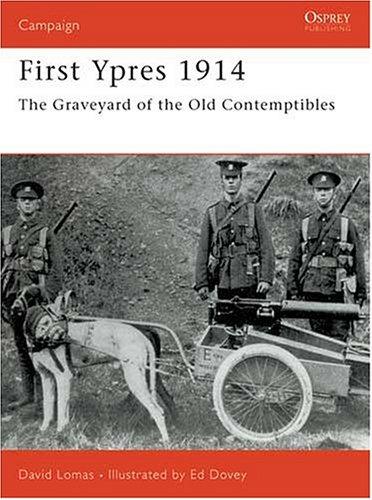 First Ypres 1914: The Graveyard of the Old Contemptibles (Campaign)