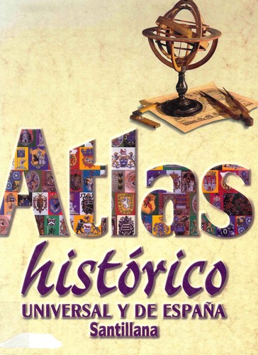 Atlas Historico Universal Santill (Spanish Edition)