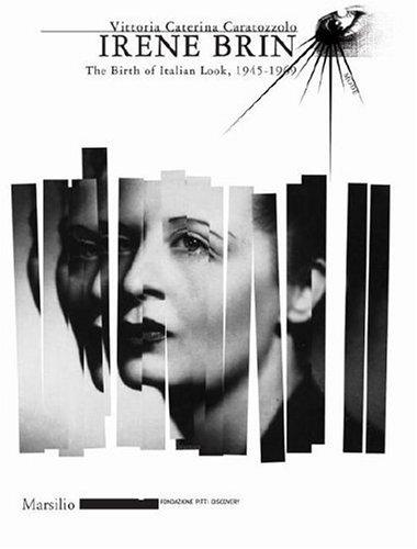 Irene Brin: The Birth of Italian Look 1945-1969 (Mode)