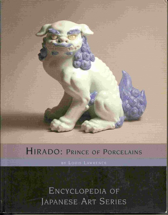 PRINCE OF PORCELAINS; HIRADO: