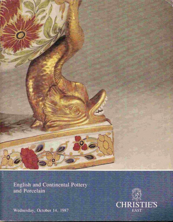 Wednesday, October 14, 1987; ENGLISH & CONTINENTAL POTTERY & PORCELAIN