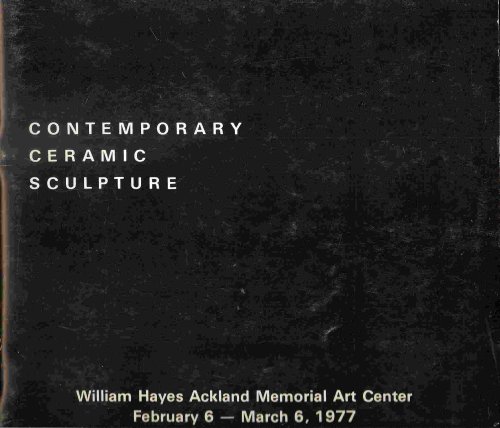 CONTEMPORARY CERAMIC SCULPTURE