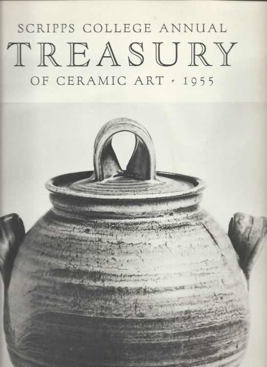 SCRIPPS COLLEGE ANNUAL TREASURY OF CERAMIC ART 1955
