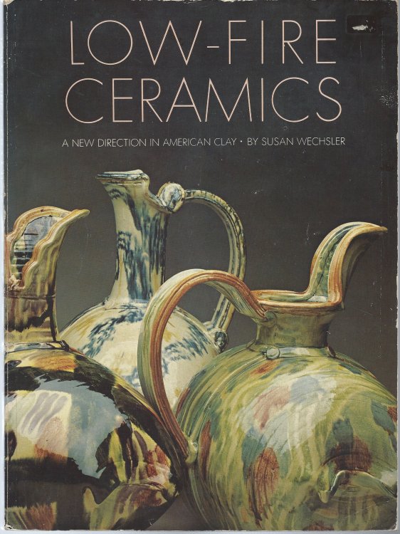 A New Direction in American Clay; LOW-FIRE CERAMICS: