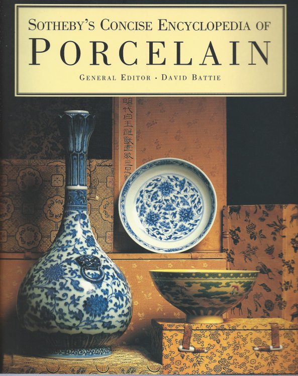 SOTHEBY'S CONCISE ENCYCLOPEDIA OF PORCELAIN