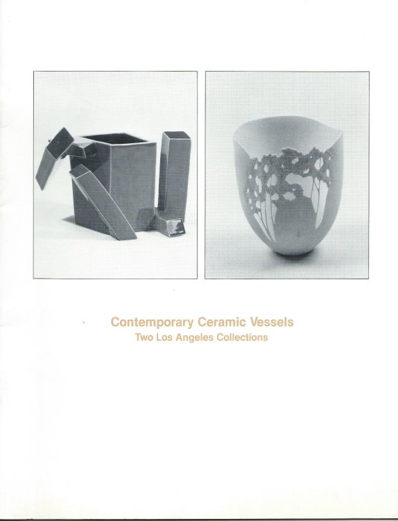 Two Los Angeles Collections; CONTEMPORARY CERAMIC VESSELS