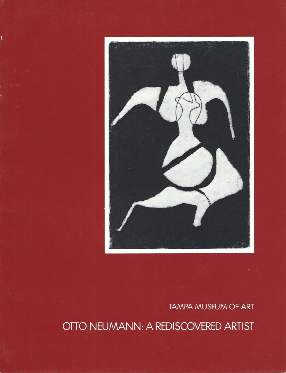 November 15, 1987 - January 10, 1988; OTTO NEUMANN: A REDISCOVERED ARTIST