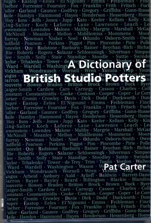 A DICTIONARY OF BRITISH STUDIO POTTERS