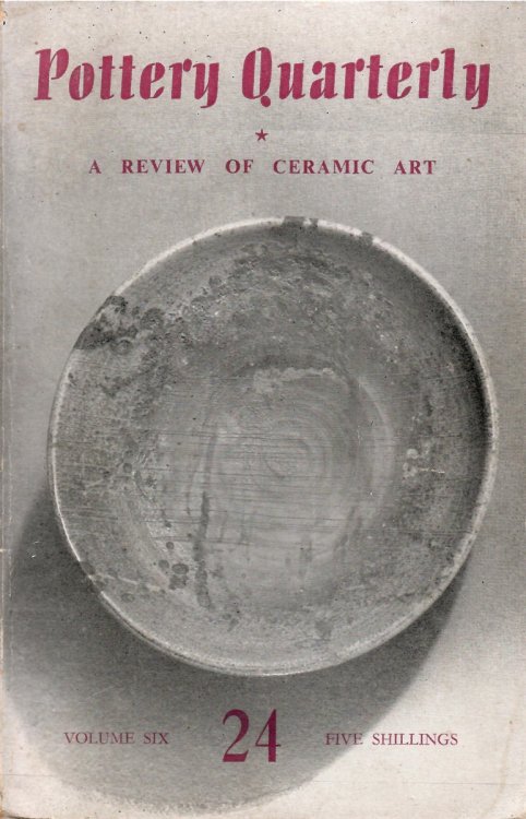 A Review of Ceramic Art: ; Vol. 6, No. 24, 1959; POTTERY QUARTERLY