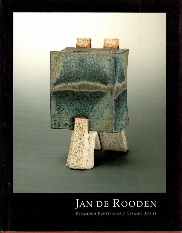 KERAMISCH KUNSTENAAR/CERAMIC ARTIST; JAN DE ROODEN: