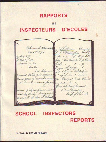 Rapports des inspecteurs d'ecoles/School Inspectors Reports (signed)
