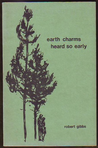 Earth Charms Heard So Early (signed)