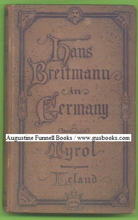 Hans Breitmann in Germany, Tyrol