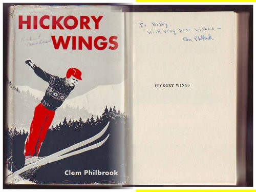 Hickory Wings (inscribed & signed)