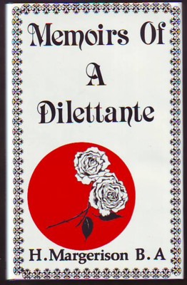Memoirs of a Dilettante