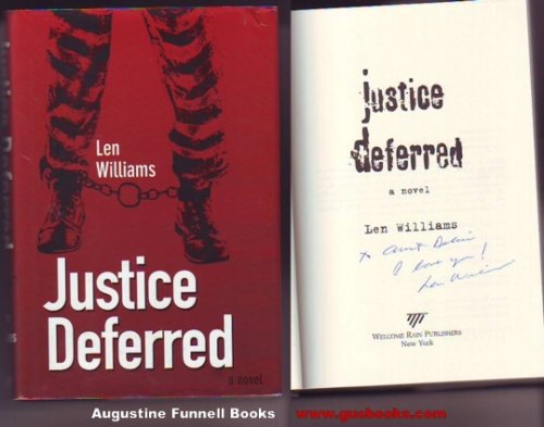 Justice Deferred (signed)