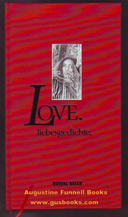 Love. liebesgedichte. (signed)