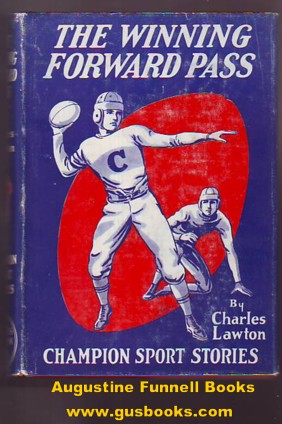 THE WINNING FORWARD PASS, or 