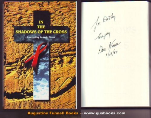 In the Shadows of the Cross (signed)