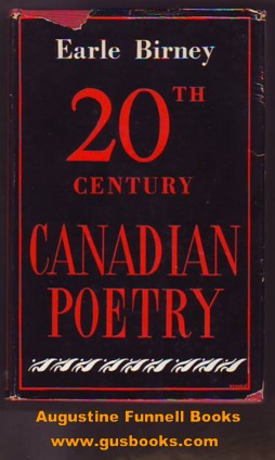 20th CENTURY CANADIAN POETRY, An Anthology with introduction and notes
