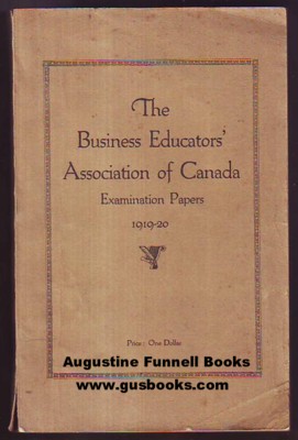 The Business Educators' Association of Canada Examination Papers 1919-20