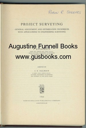 PROJECT SURVEYING, General Adjustment and Optimization Techniques with Applications to Engineering Surveying