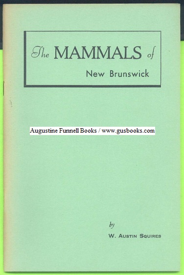 The Mammals of New Brunswick