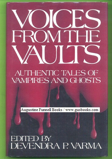 VOICES FROM THE VAULTS, Authentic Tales of Vampires and Ghosts (signed)