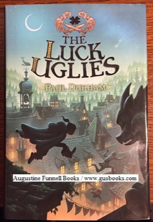 The Luck Uglies (signed)