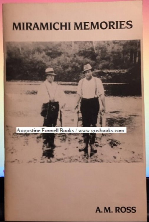 Miramichi Memories