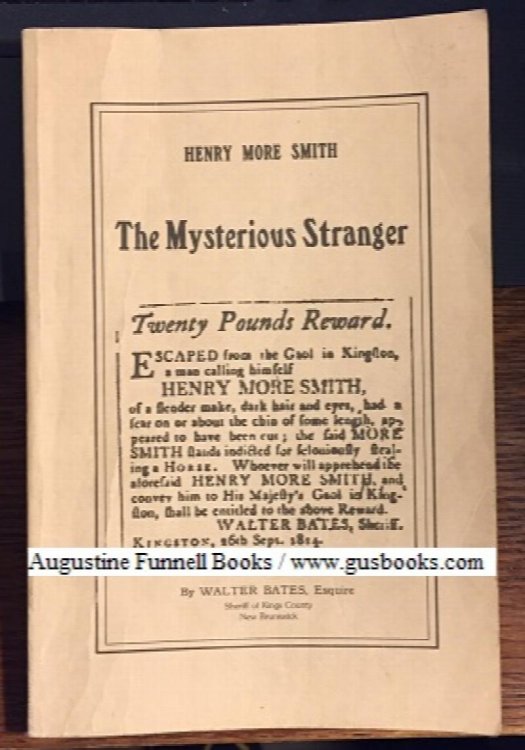 HENRY MOORE SMITH, The Mysterious Stranger