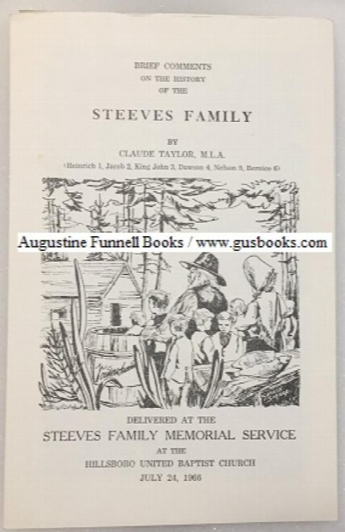 Brief Comments on the History of the Steeves Family