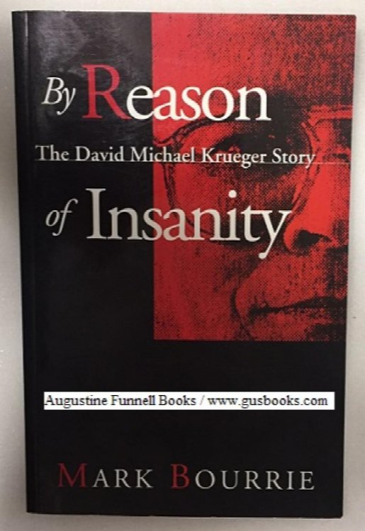 BY REASON OF INSANITY, The David Michael Krueger Story