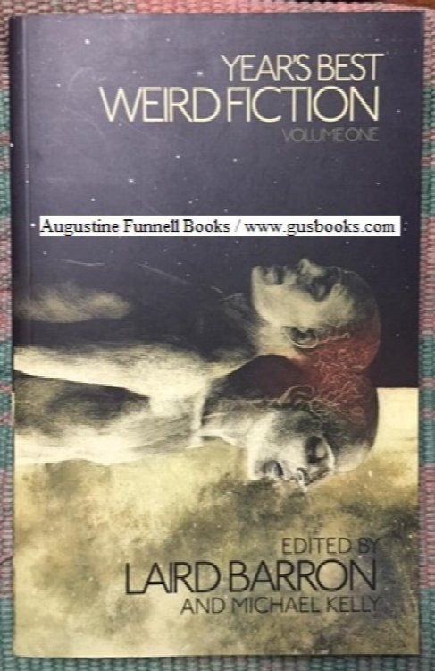 Year's Best Weird Fiction, Volume One (1)