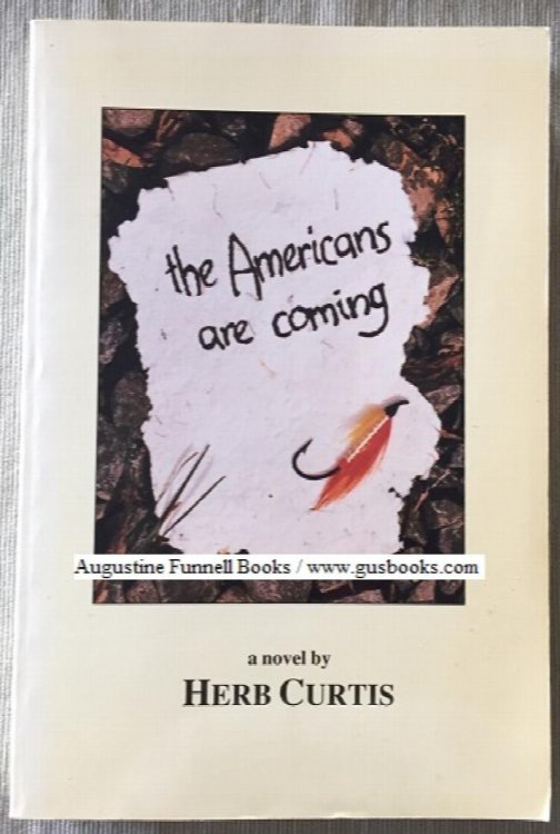 Image for The Americans Are Coming (signed) The Americans Are Coming (signed)