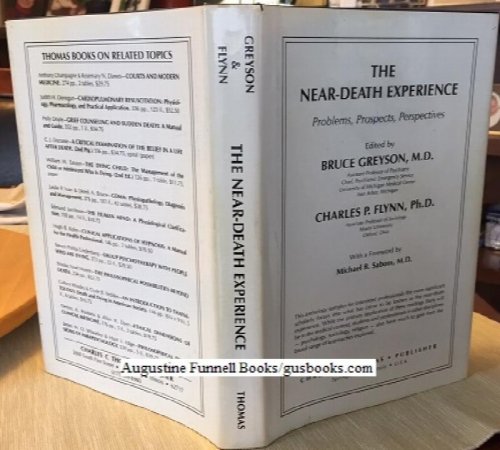 Image for THE NEAR-DEATH EXPERIENCE, Problems, Prospects, Perspective THE NEAR-DEATH EXPERIENCE, Problems, Prospects, Perspective