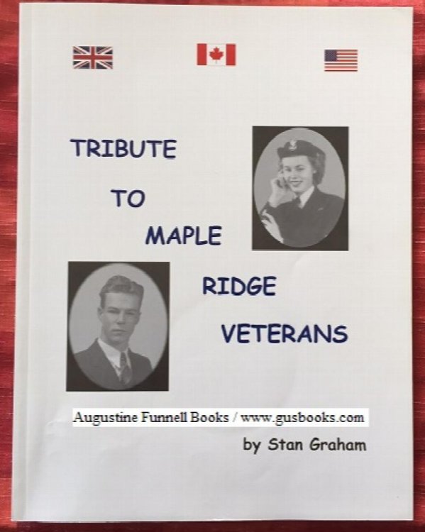 Tribute to Maple Ridge Veterans (signed)