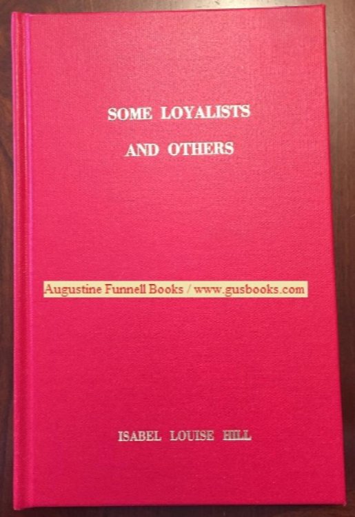 Some Loyalists and Others