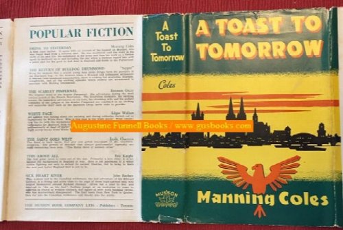 A Toast to To-morrow (Tomorrow)