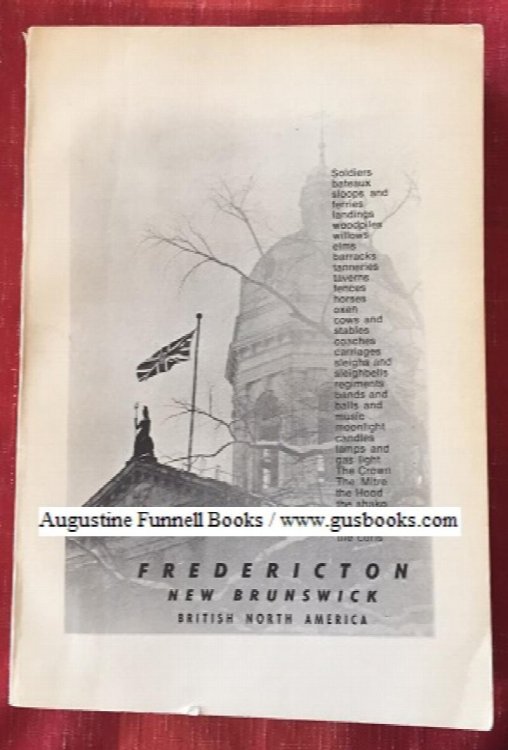 Fredericton New Brunswick British North America